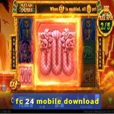 fc 24 mobile download